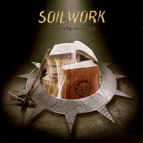 Soilwork - The Early Chapters
